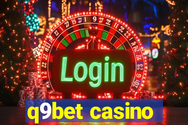 q9bet casino